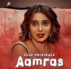 Aamras Part 1 2023 Ullu Web Series Download 480p 720p 1080p FilmyZilla Filmyzilla