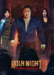 Holy Night Demon Hunters FilmyZilla 2025 Hindi Dubbed