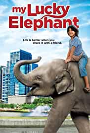 My Lucky Elephant 2013 Hindi Dubbed 480p FilmyZilla