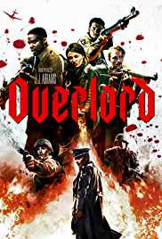 Overlord 2018 Dual Audio Hindi 480p 300MB FilmyZilla