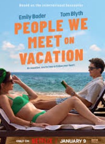 People We Meet on Vacation FilmyZilla 2026 S01 Hindi Dubbed