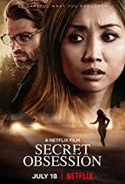 Secret Obsession 2019 Dual Audio Hindi 480p 300MB FilmyZilla