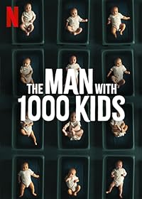 The Man with 1000 Kids 2024 Hindi Dubbed 480p 720p 1080p FilmyZilla